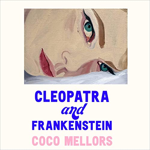 Cleopatra and Frankenstein