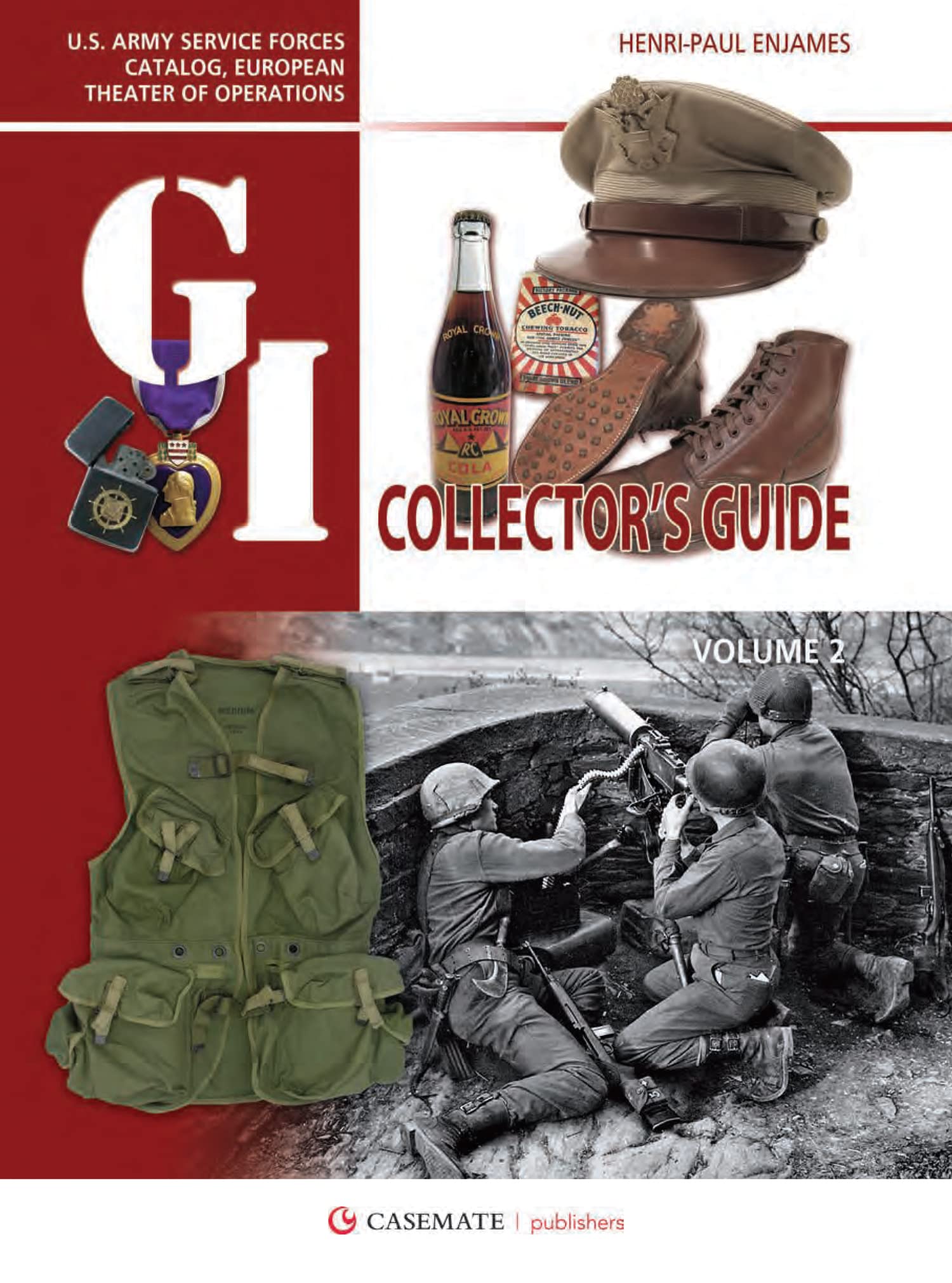 The G.I. Collector's Guide U.S. Army Service Forces Catalog, European