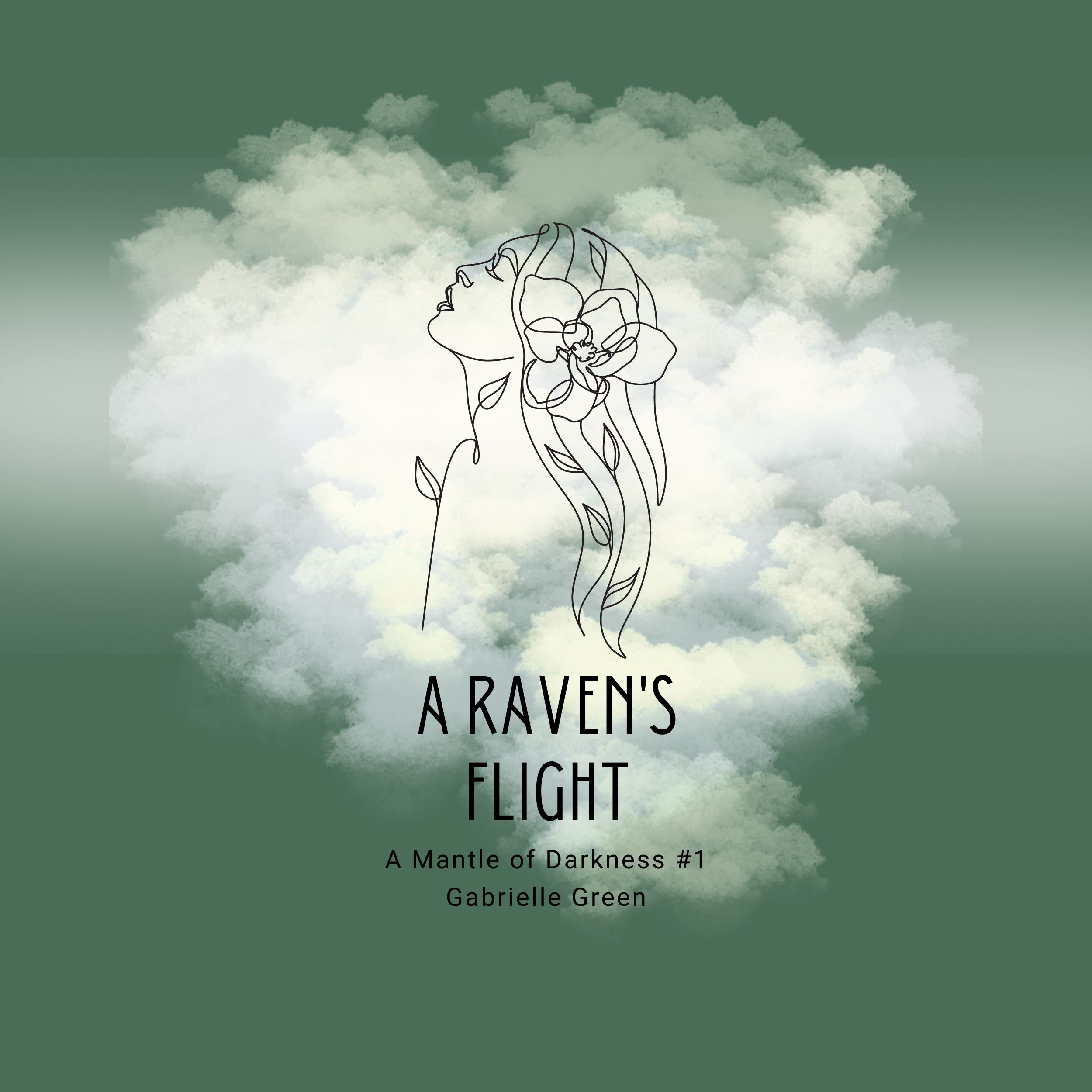 A Raven's Flight (A Mantle of Darkness, 1) by Gabrielle Green Goodreads