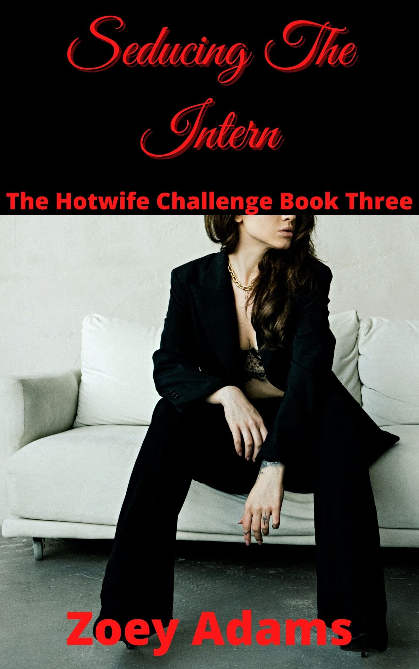 Seducing The Intern: A hotwife erotica short story