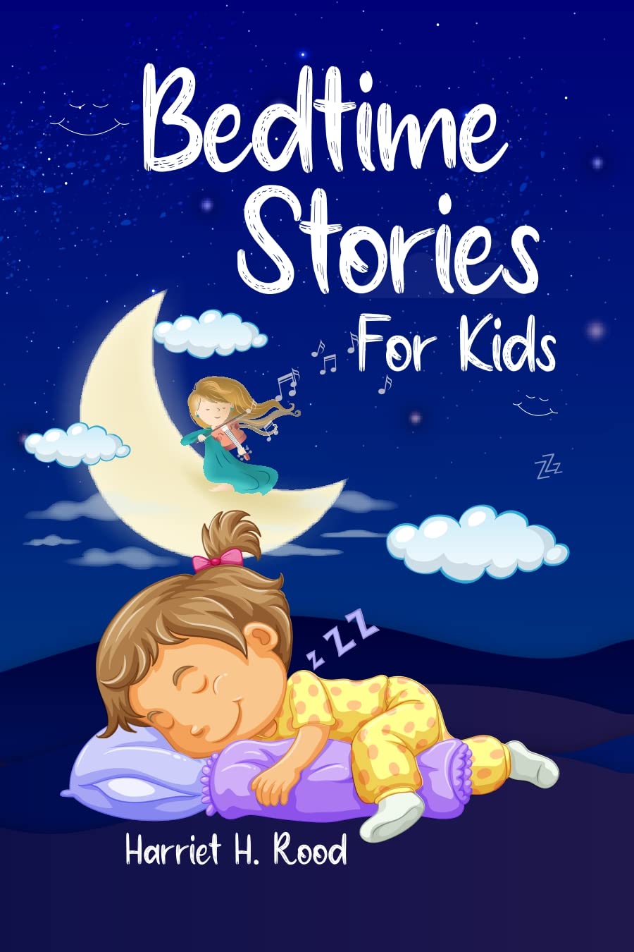 Bedtime Stories for Kids An Enjoyable and Short Bedtime Stories Book
