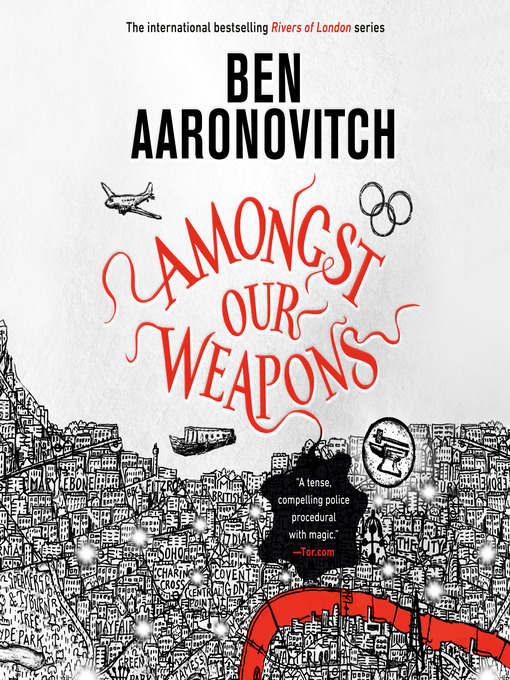 Amongst Our Weapons (Rivers of London, #9)