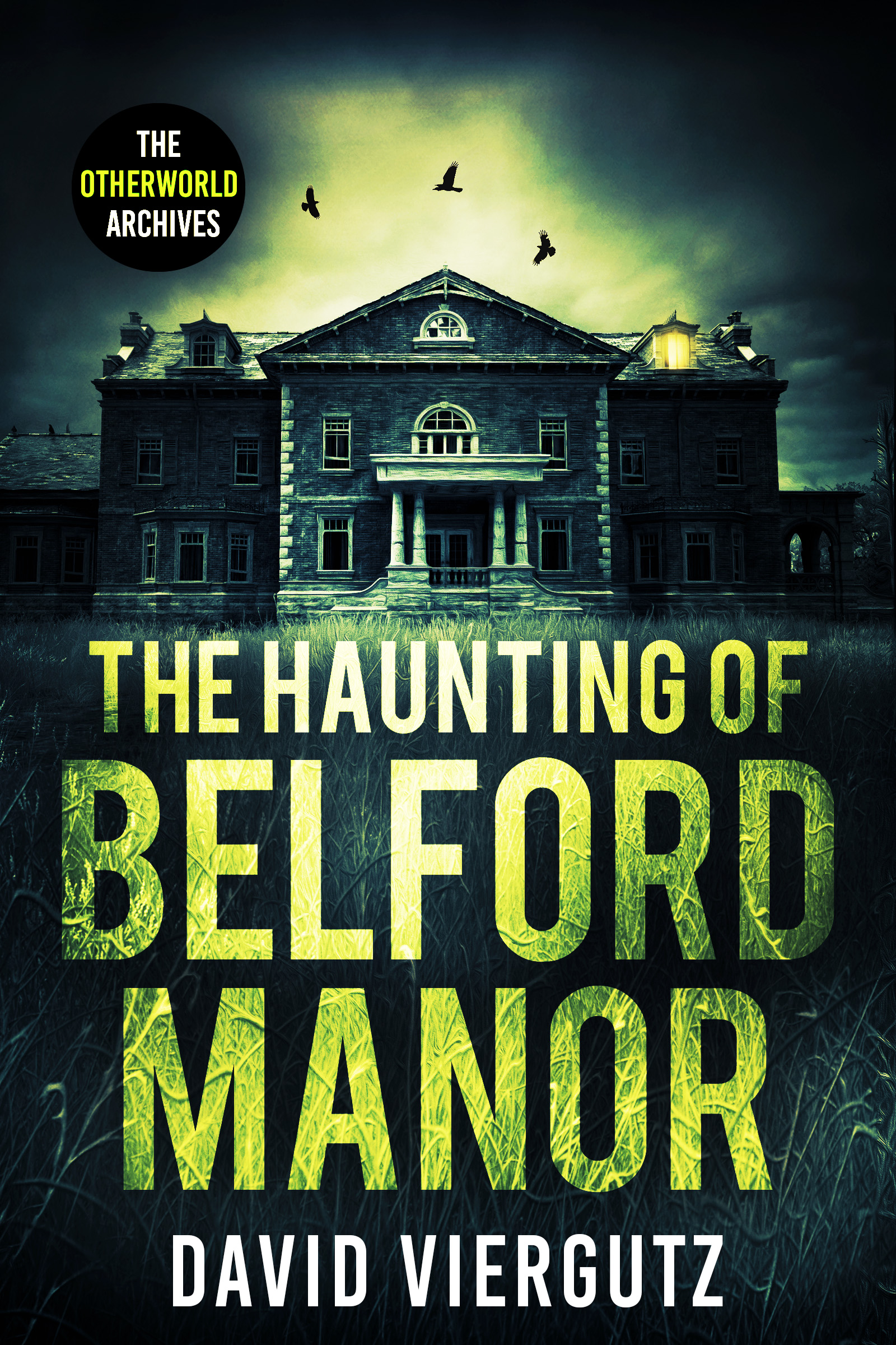 The Haunting of Belford Manor book cover