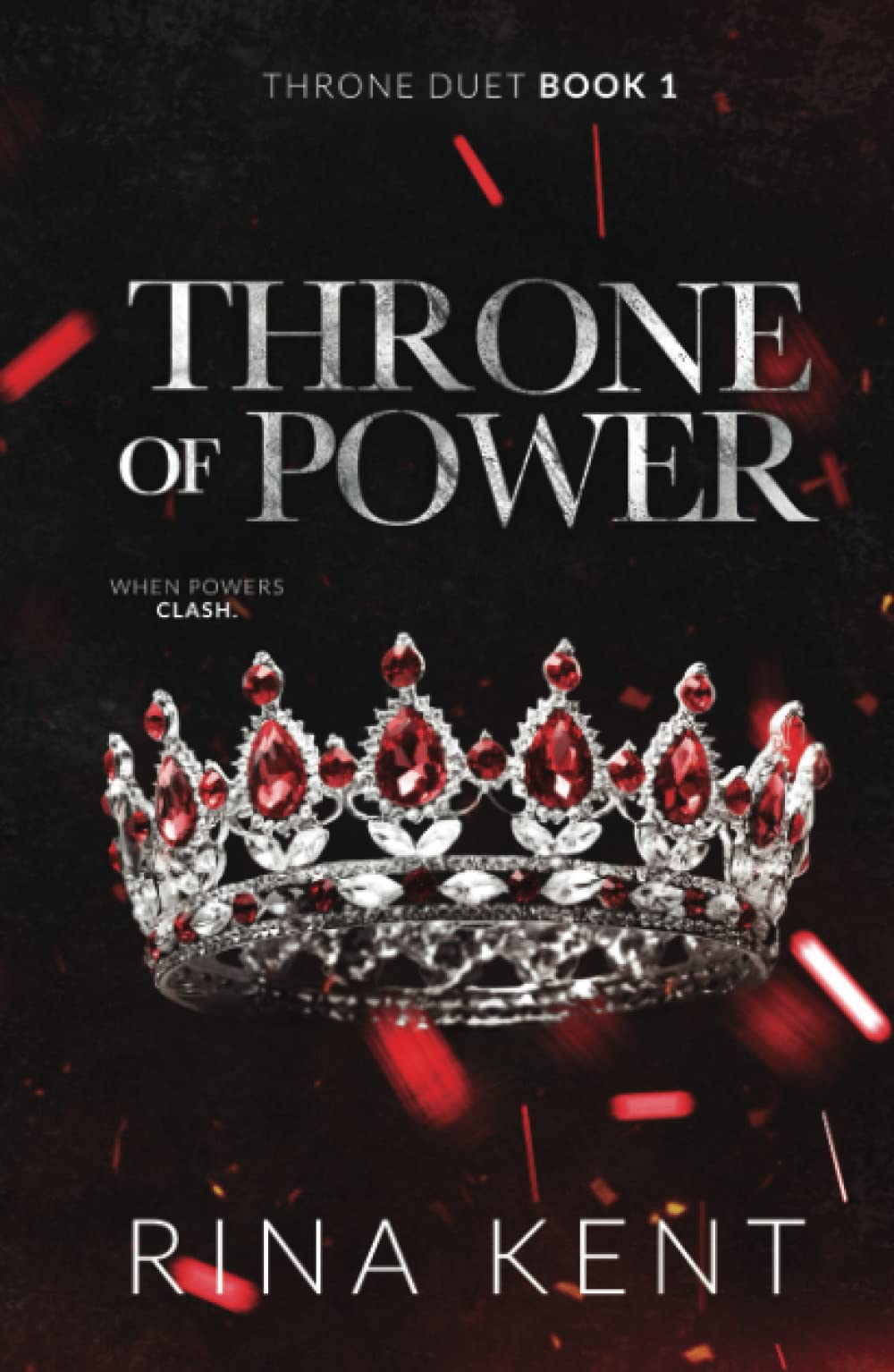 Throne of Power (Throne Duet, #1)