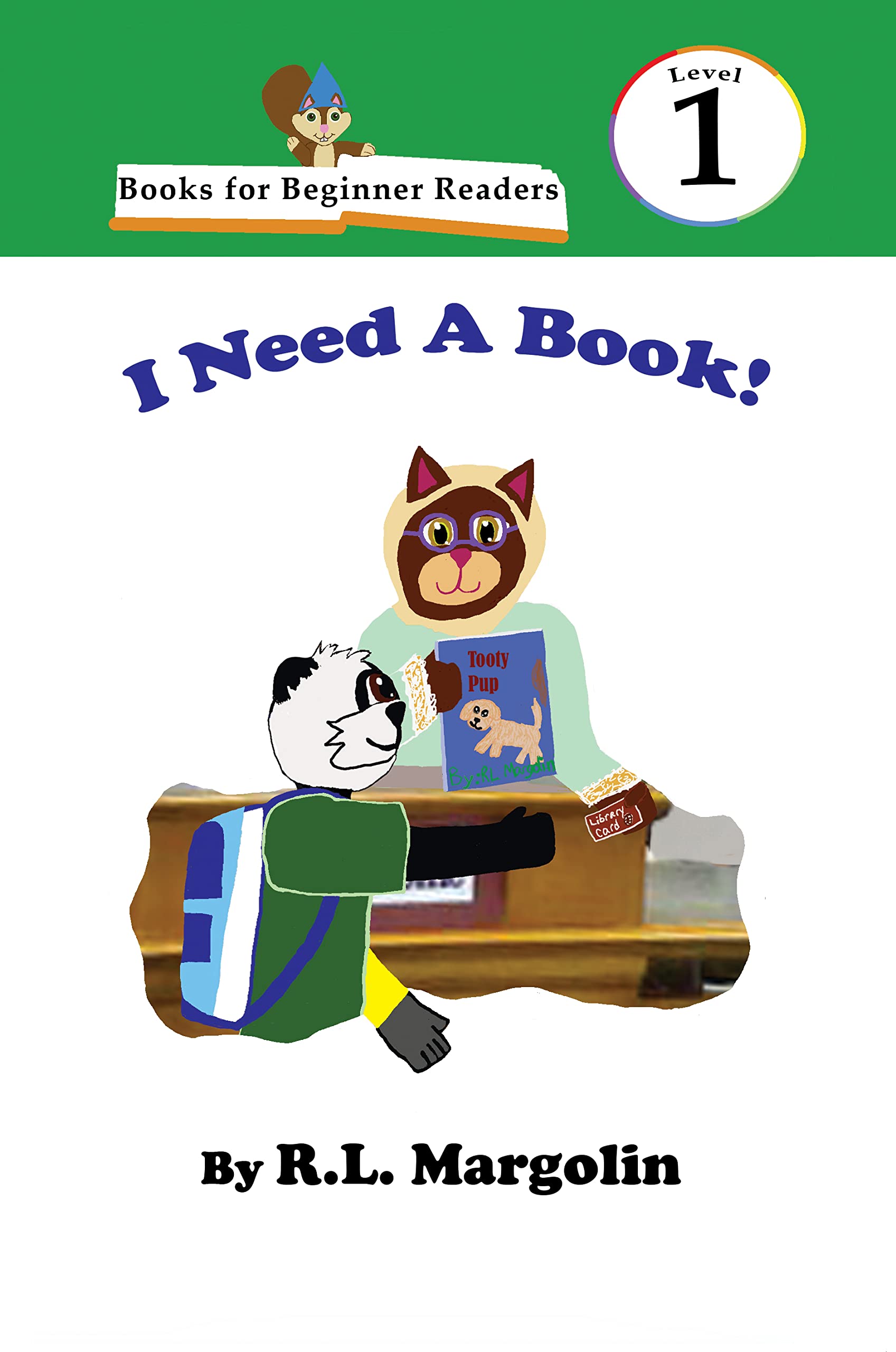 Books for Beginner Readers I Need A Book! by R.L. Margolin Goodreads