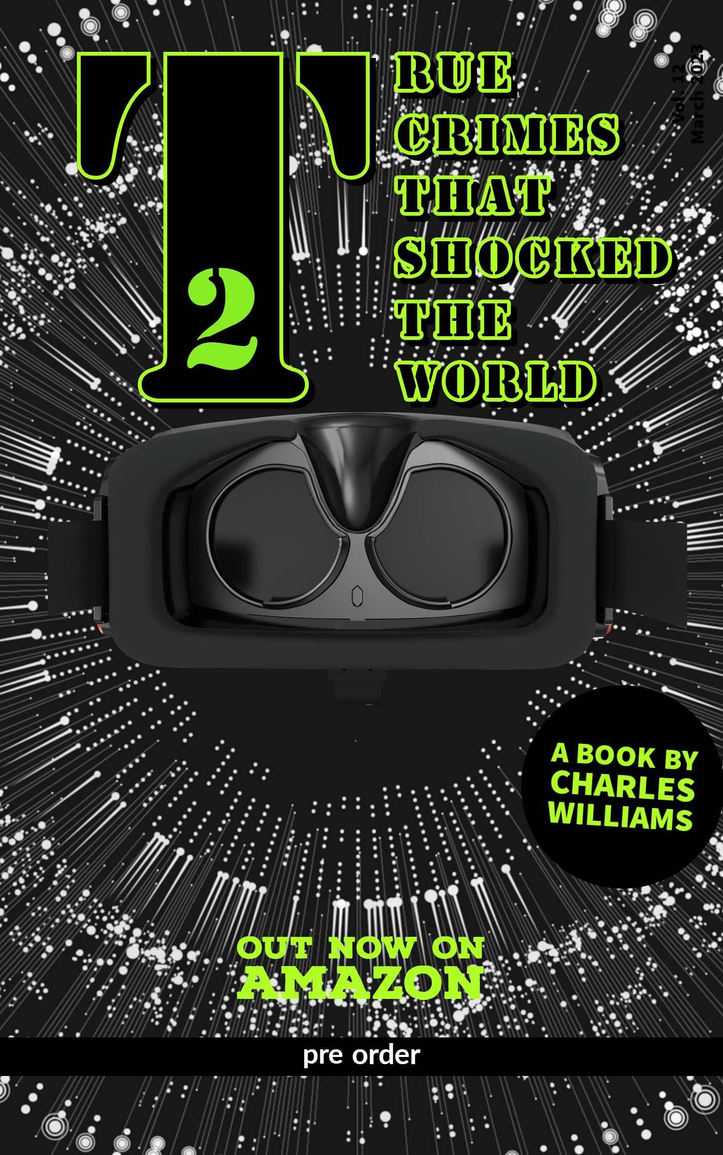 True crimes that shocked the world part 2 by Charles U. Williams ...