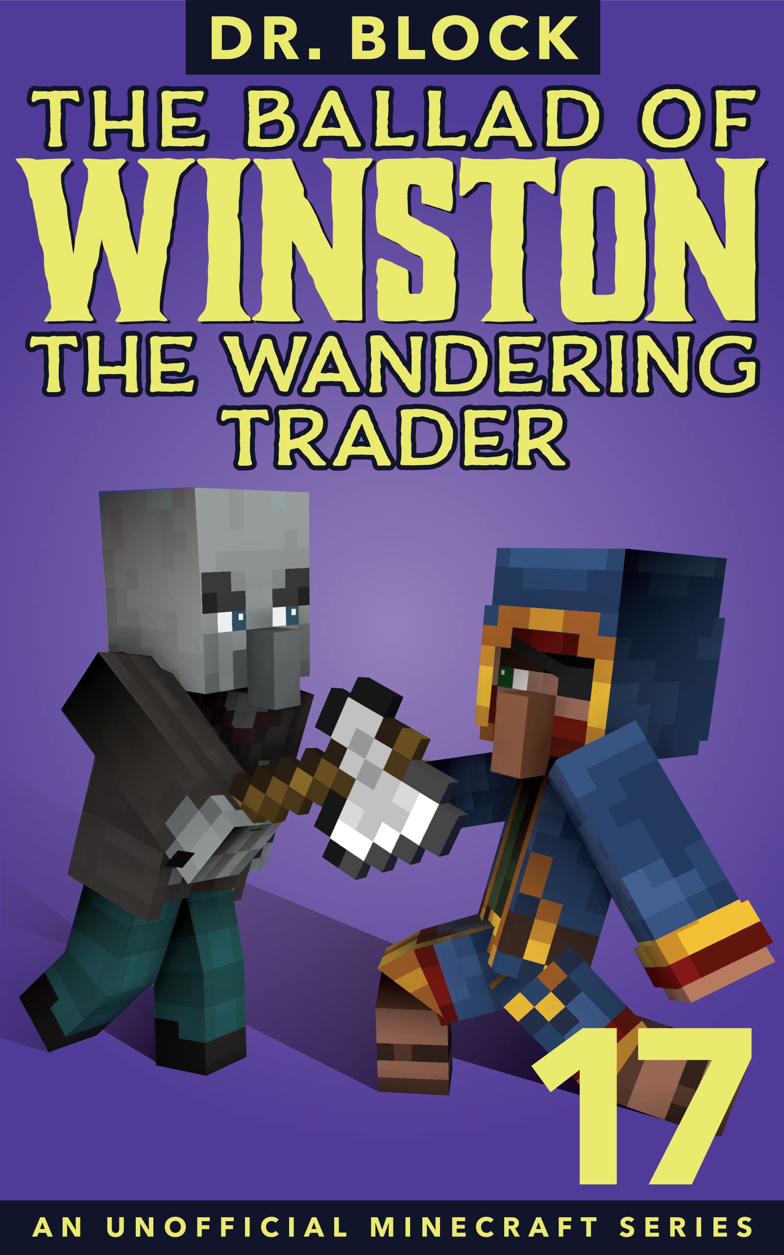 The Ballad of Winston the Wandering Trader, Book 17