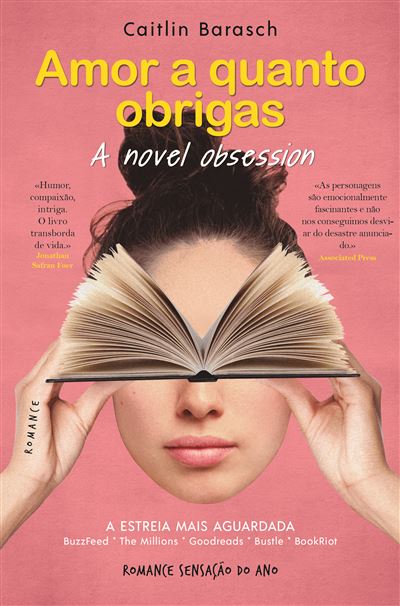 Amor a quanto obrigas, a novel obsession