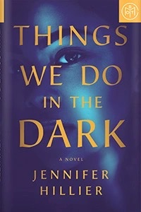 Things We Do in the Dark