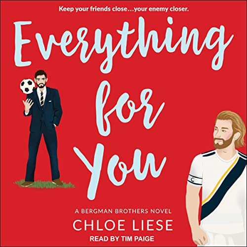 Everything for You (Bergman Brothers, #5)