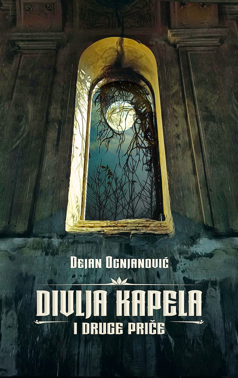 Divlja kapela i druge priče