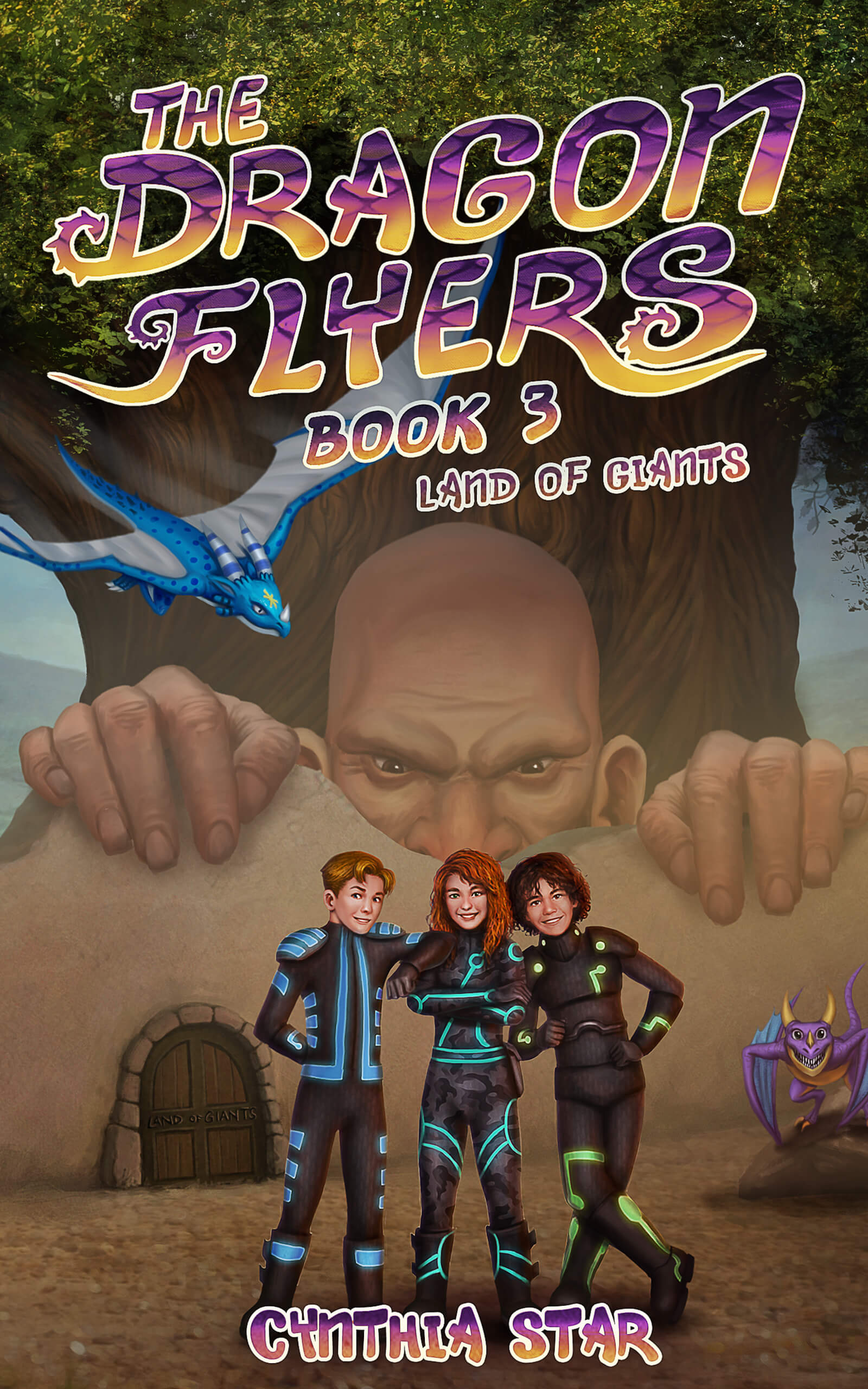 Land of Giants (The Dragon Flyers 3) by Cynthia Star Goodreads