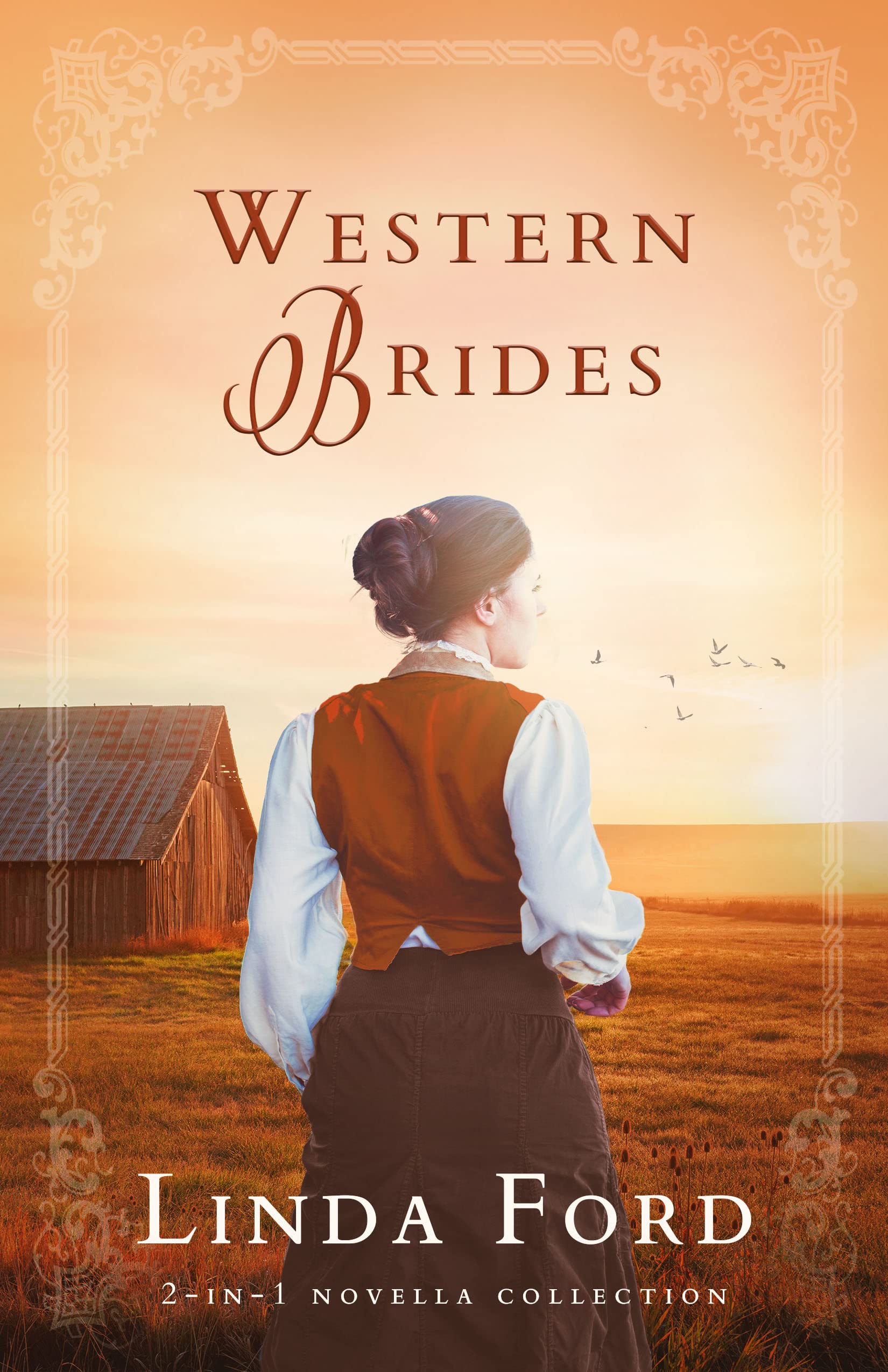 Western Brides: A 2-in-1 Novella Collection