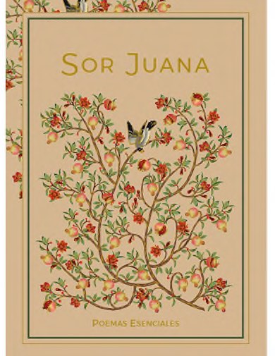 Sor Juana. Poemas esenciales