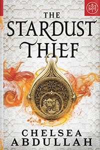 The Stardust Thief (The Sandsea Trilogy #1)