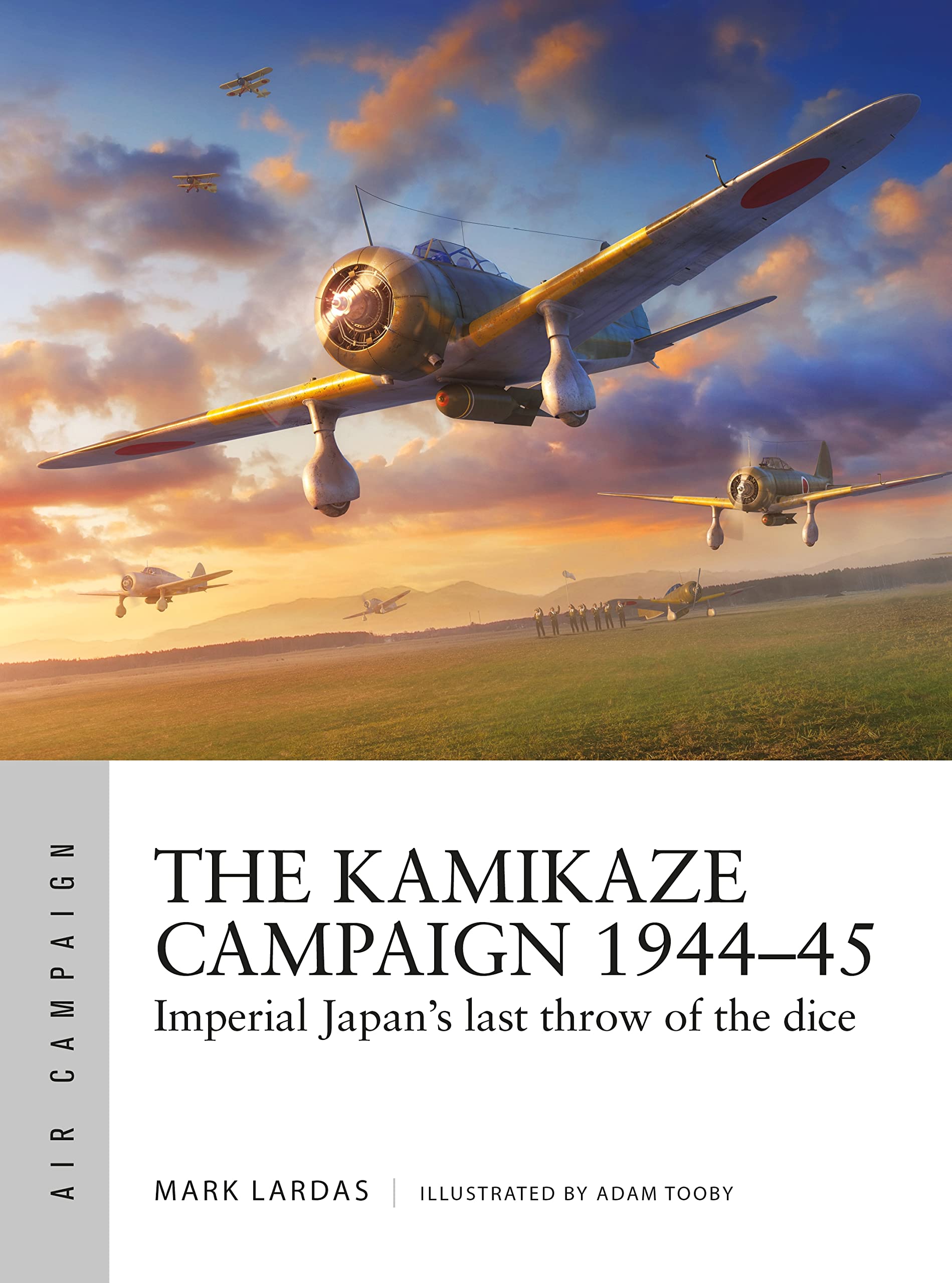 The Kamikaze Campaign 1944–45 book cover