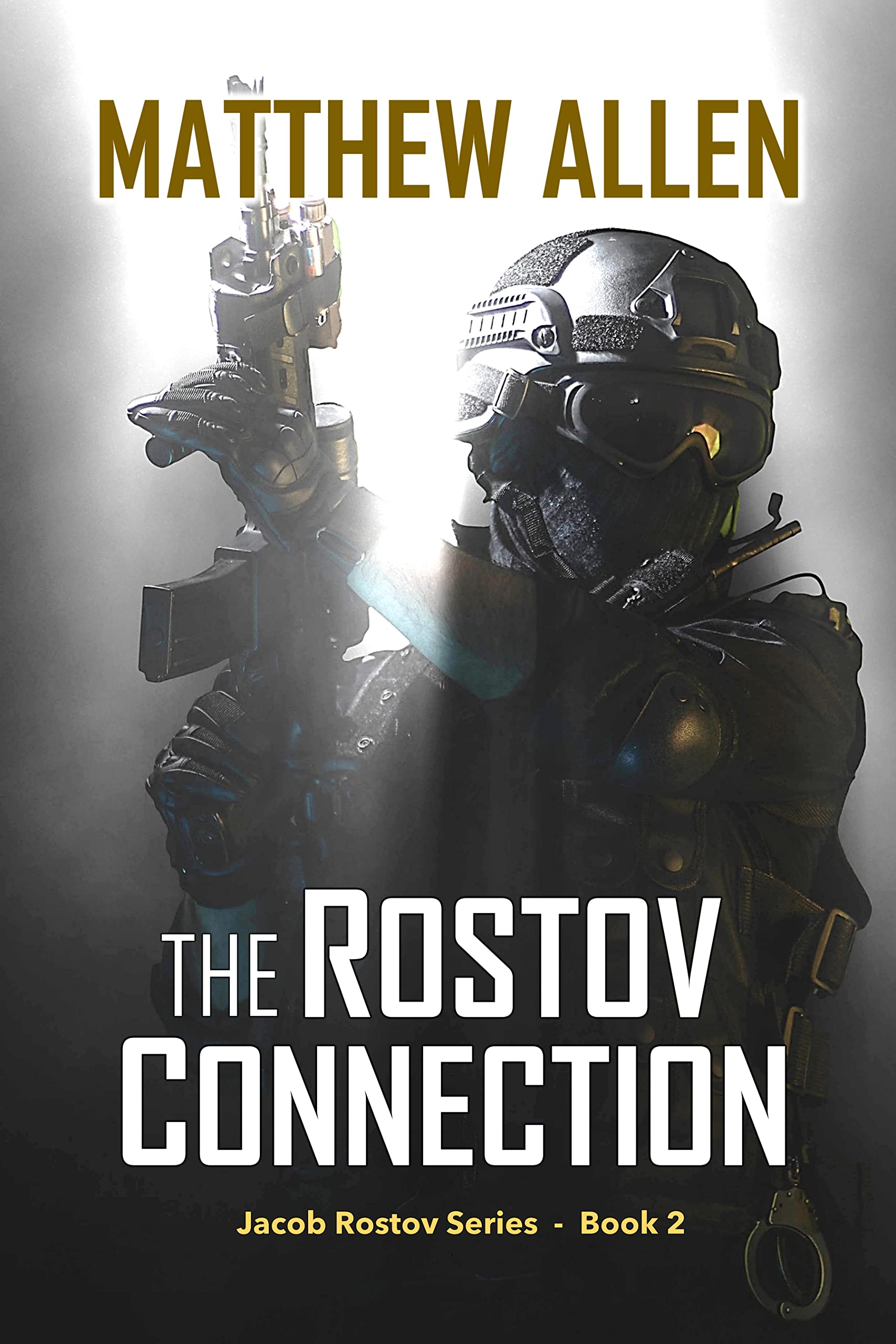 Jacob Rostovsky Case The Rostov Connection (Jacob Rostov #2) by Matthew Allen | Goodreads