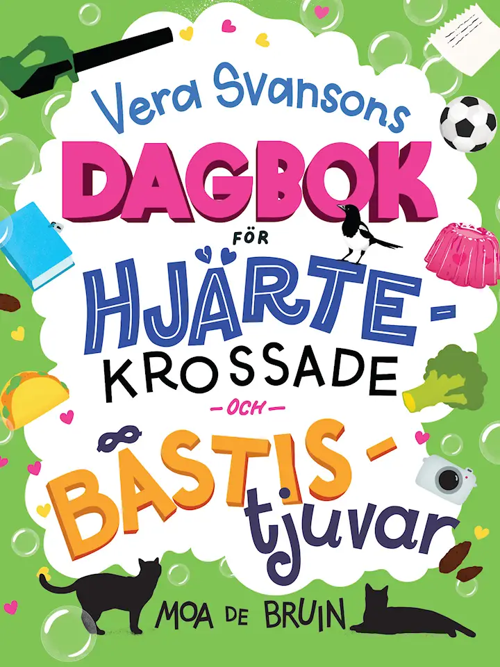 Vera Svansons dagbok för hjärtekrossade och bästistjuvar