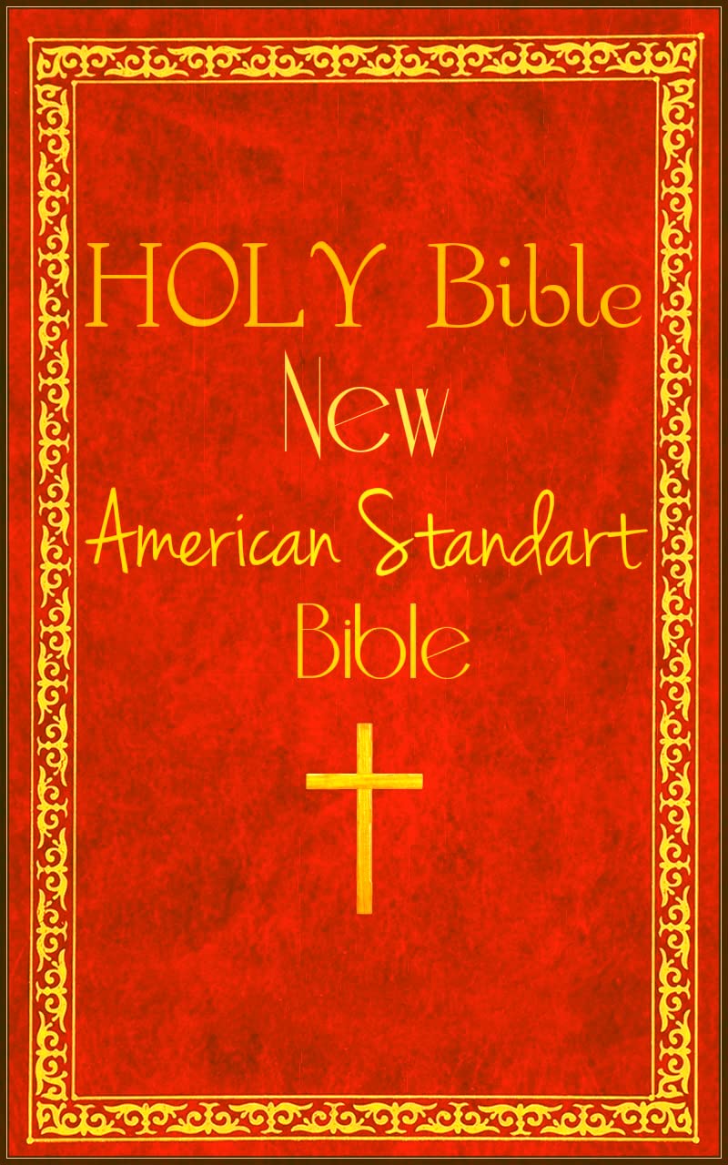 HOLY BIBLE New American Standard Bible, Edition 2022 by NA SBIBLE