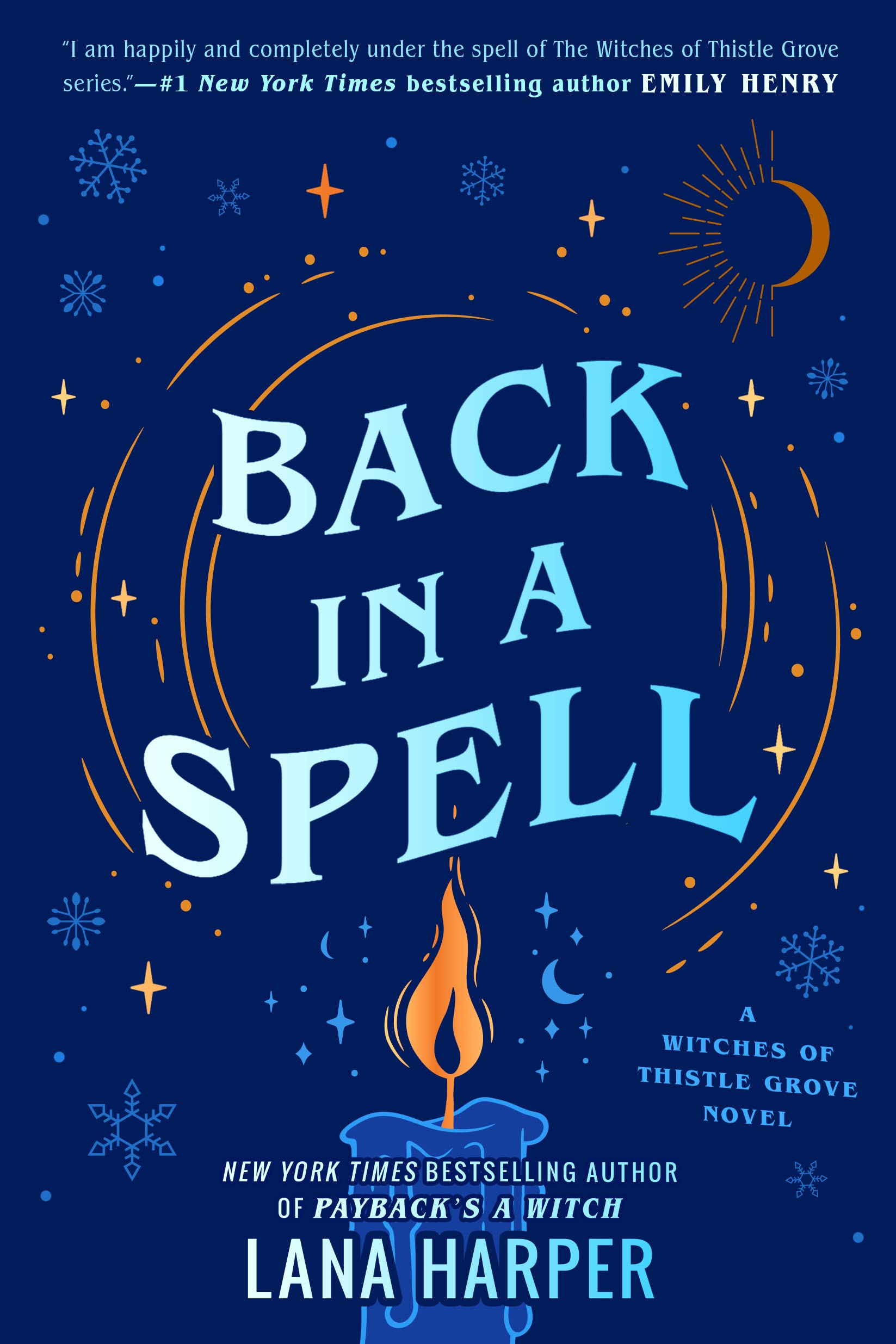 Back in a Spell (The Witches of Thistle Grove, #3)