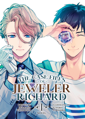 The Case Files of Jeweler Richard (Light Novel) Vol. 01