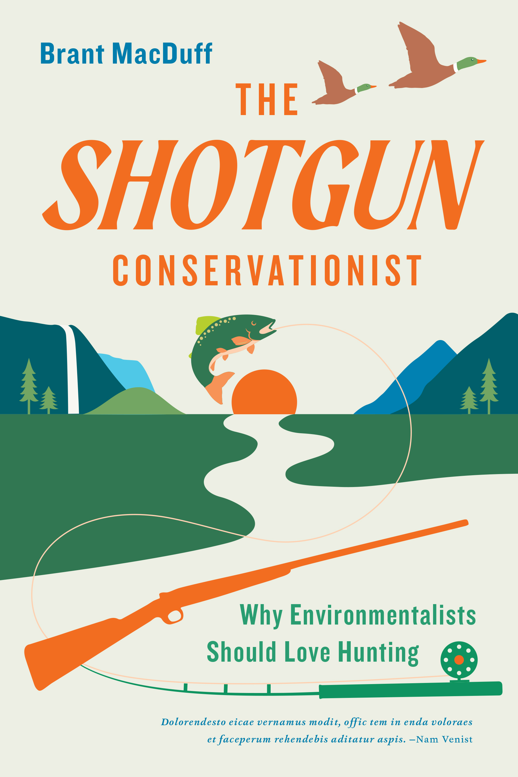 Why Environmentalists Should Love Hunting