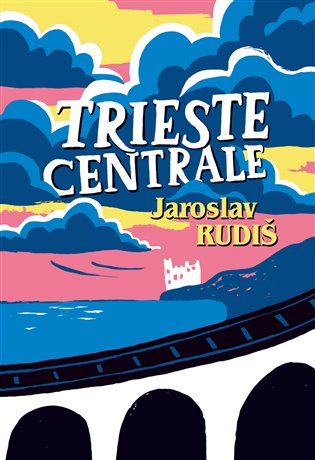 Trieste Centrale book cover