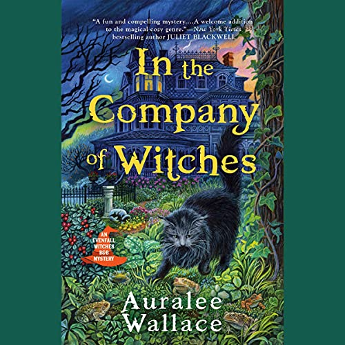 In the Company of Witches (Evenfall Witches B&B #1)