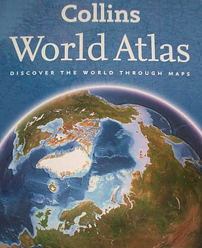 Collins World Atlas: Discover the World Through Maps by Collins Maps ...