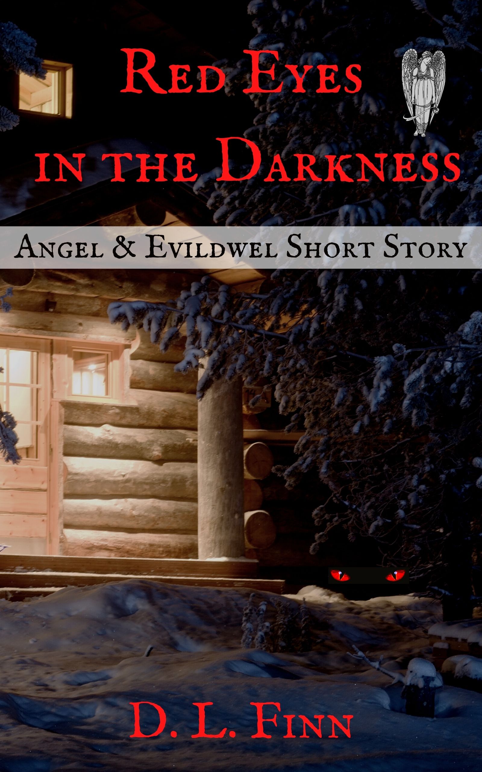 Red Eyes in the Darkness by D.L. Finn Goodreads