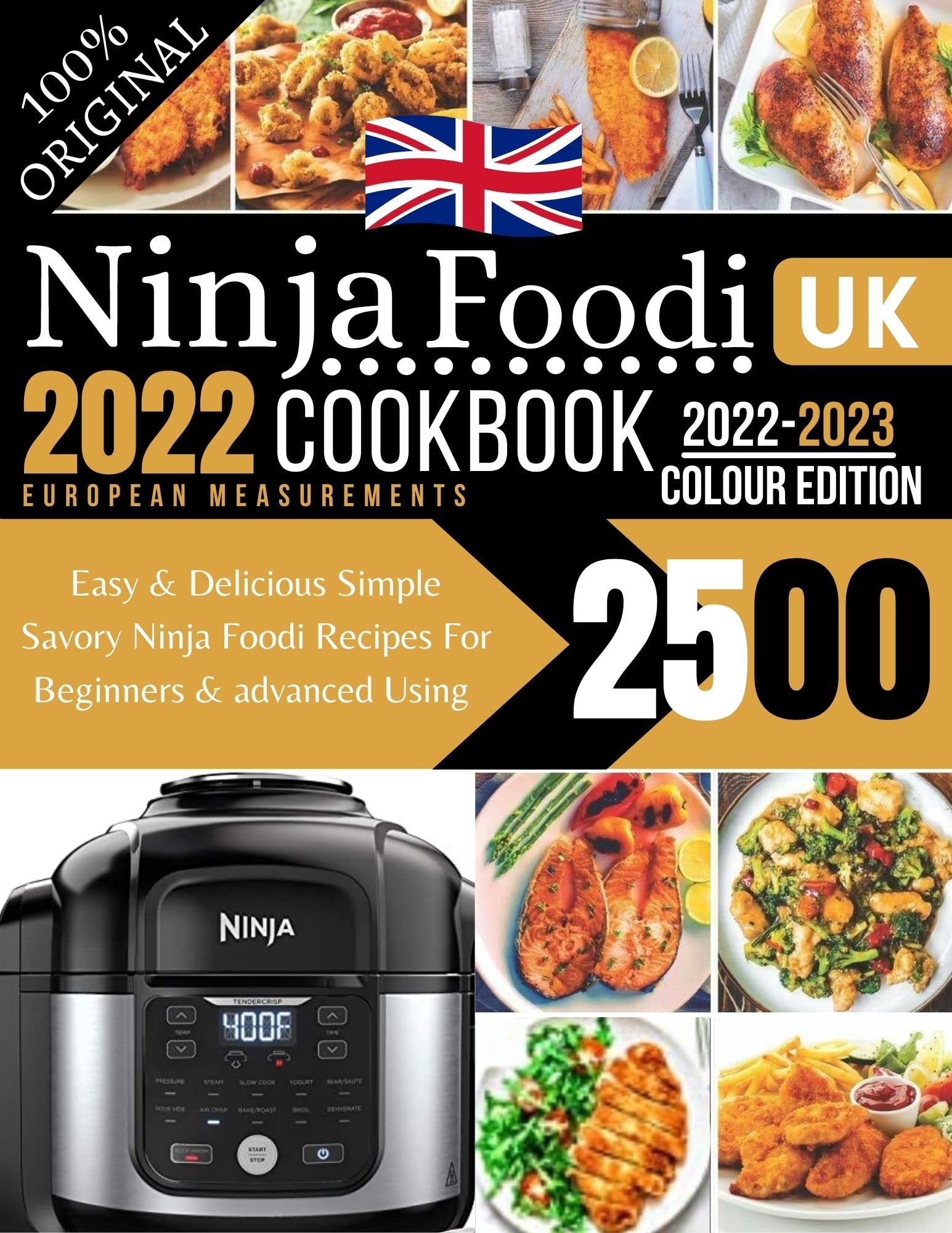 Ninja Foodi Cookbook UK 20222023 Easy & Delicious Simple Savory Ninja