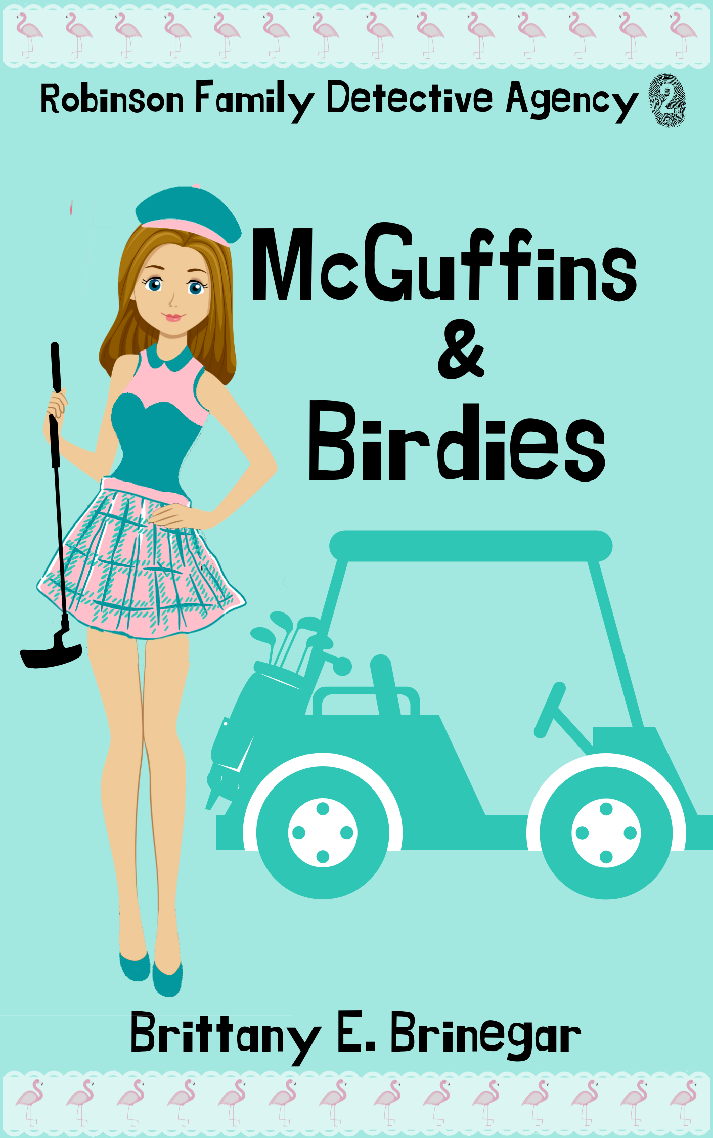 McGuffins & Birdies by Brittany E. Brinegar Goodreads