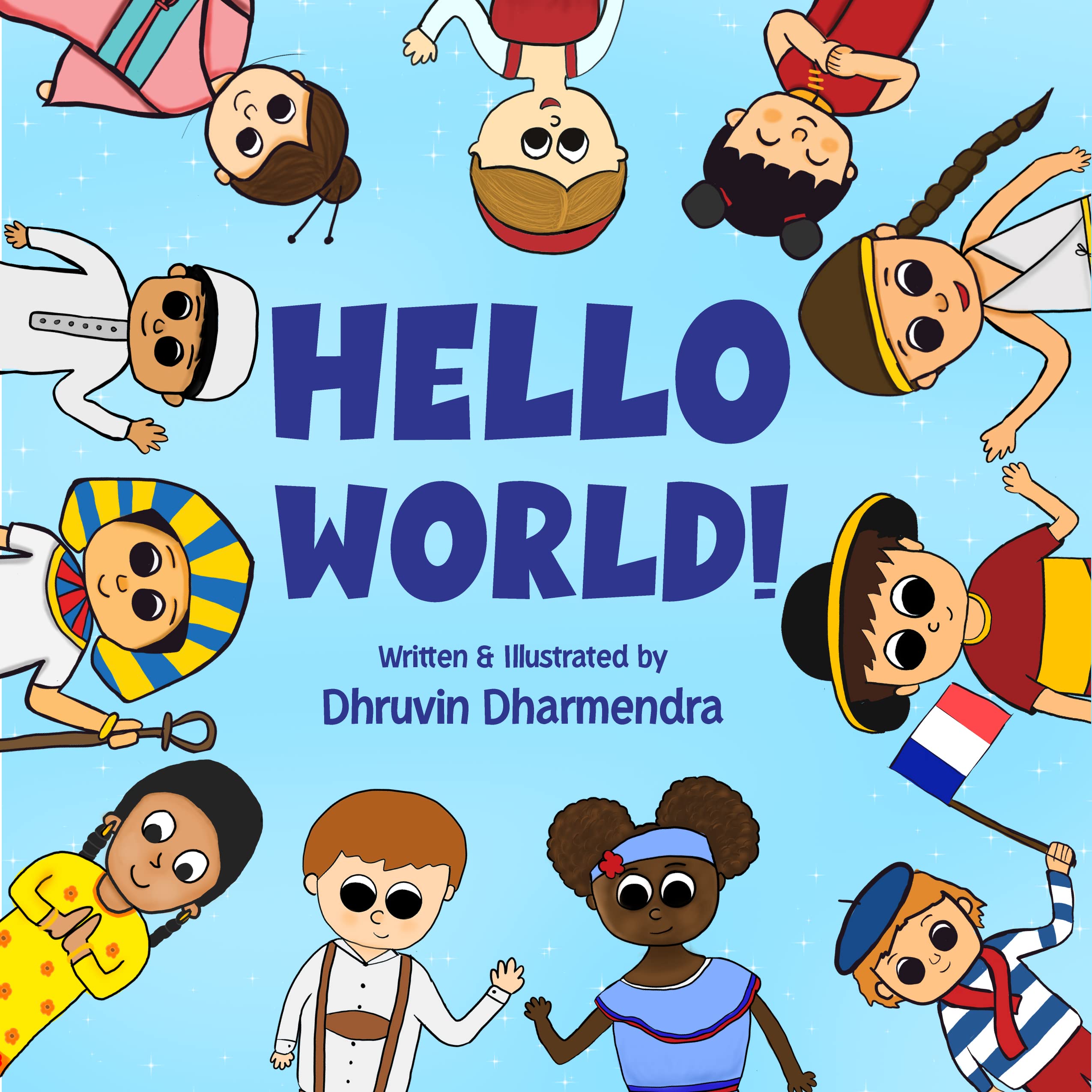 Hello World!: Greetings from all around the World!