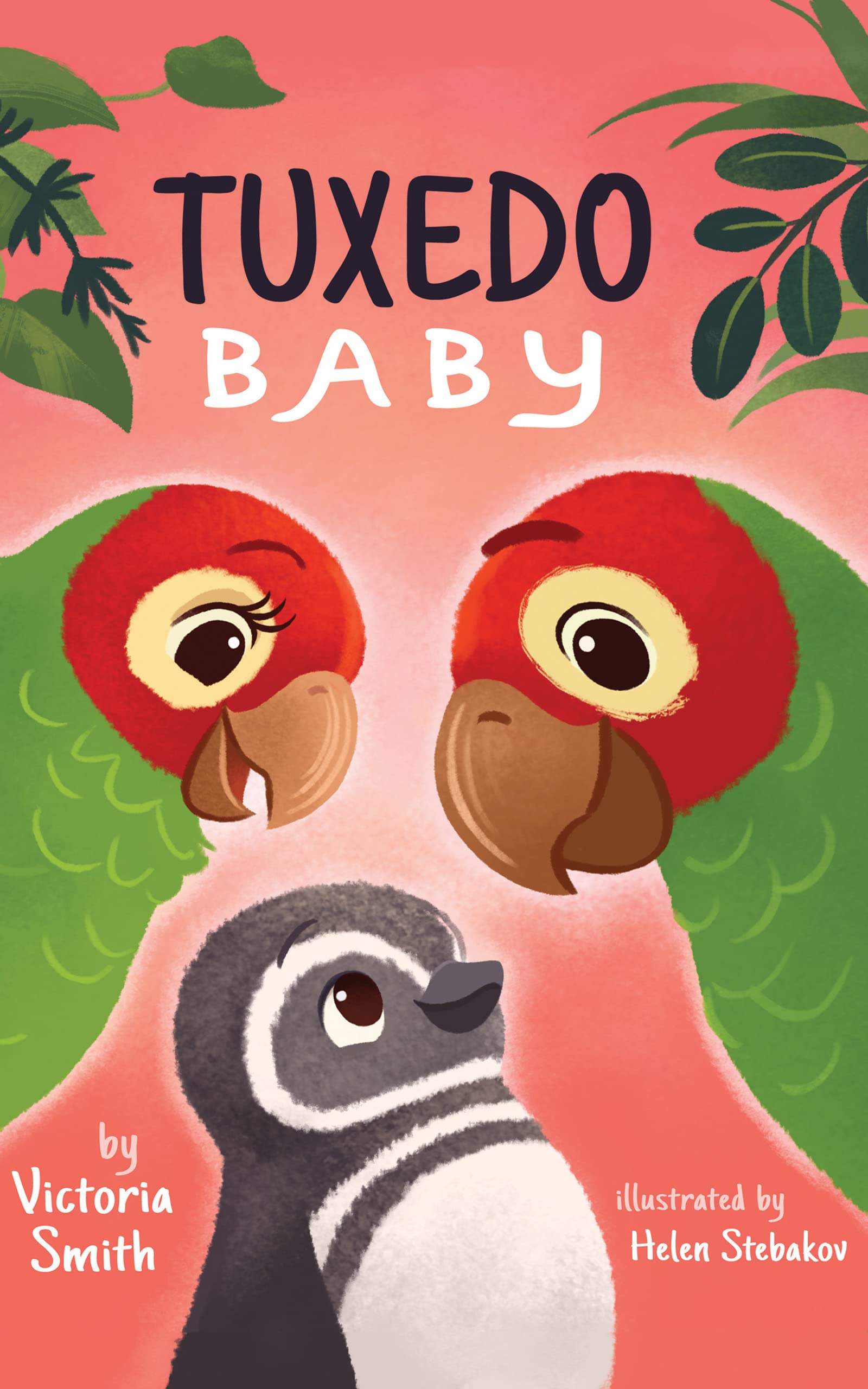 Tuxedo Baby: A Little Penguin Gets A Home