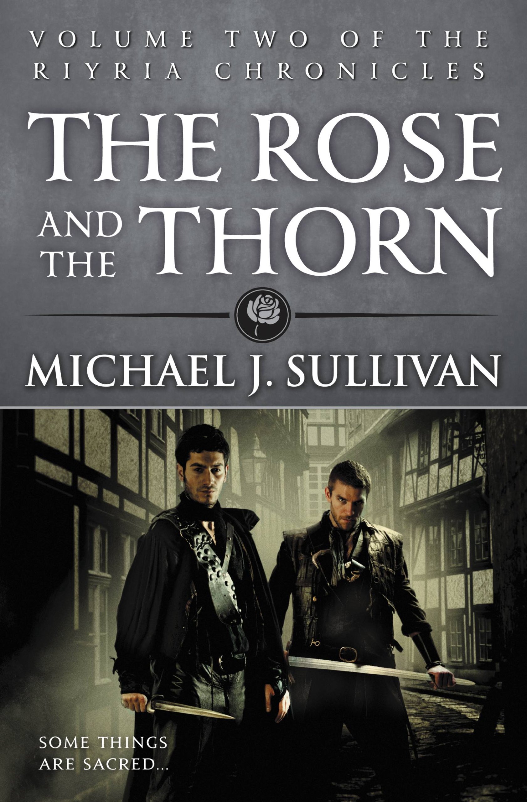 The Rose and the Thorn (The Riyria Chronicles, #2)