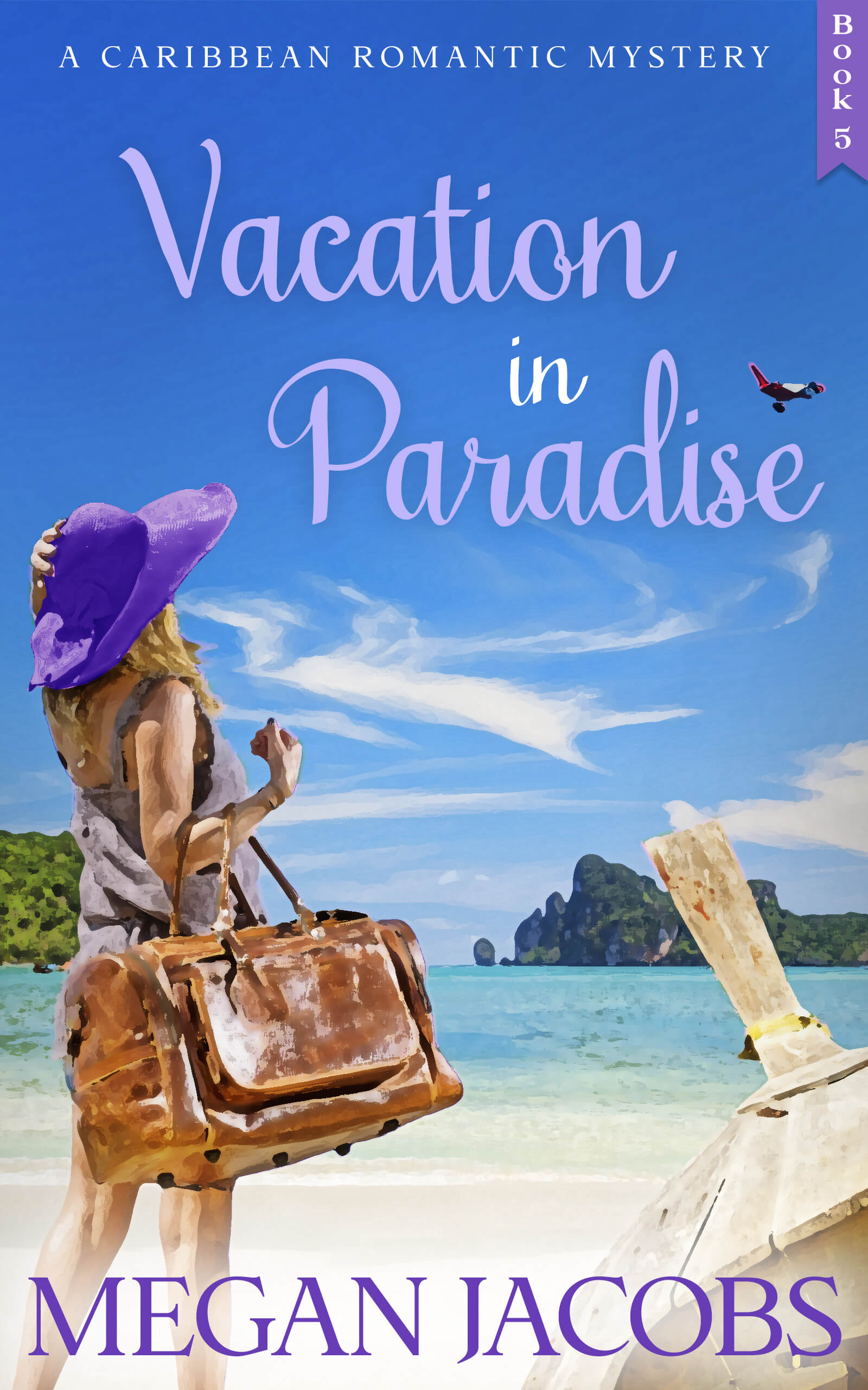 Vacation in Paradise, Book 5 by Megan Jacobs Goodreads