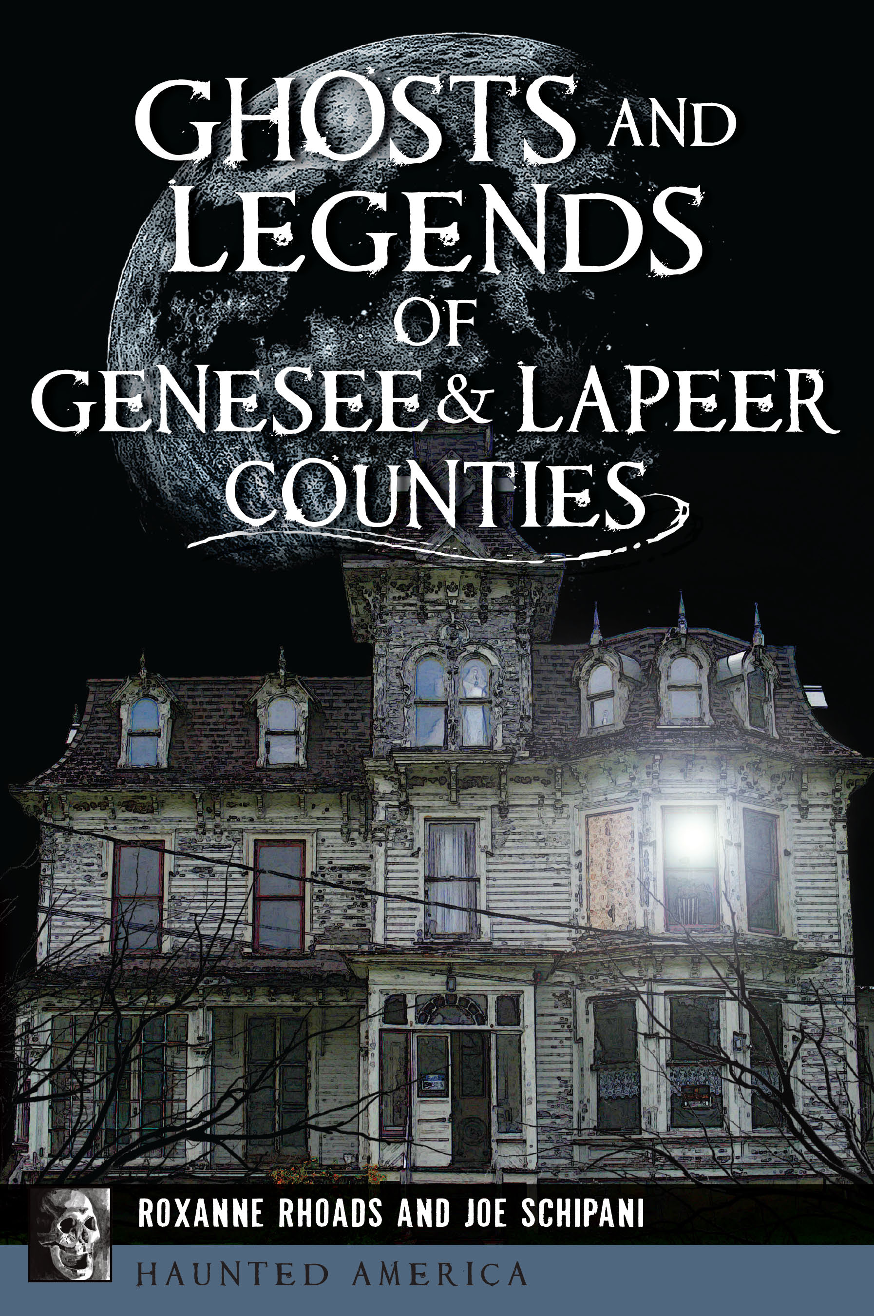 Ghosts and Legends of Genesee & Lapeer Counties book cover