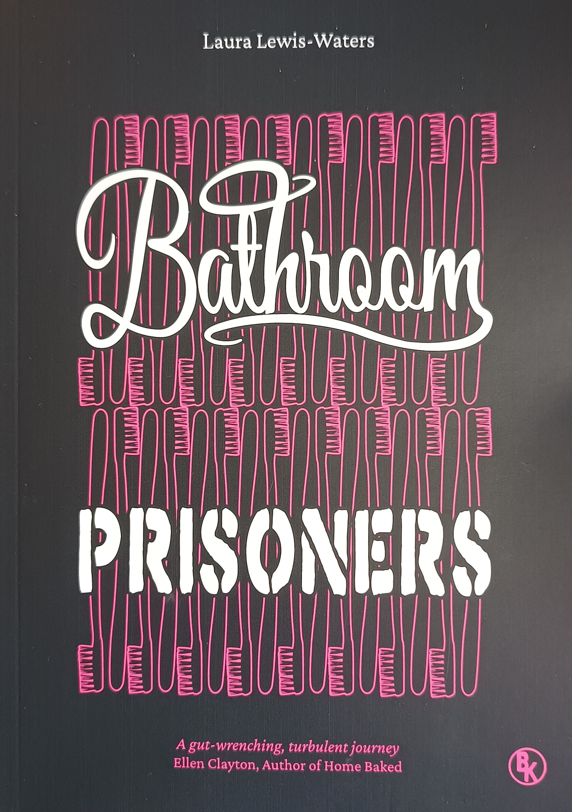 Bathroom Prisoners by Laura LewisWaters Goodreads