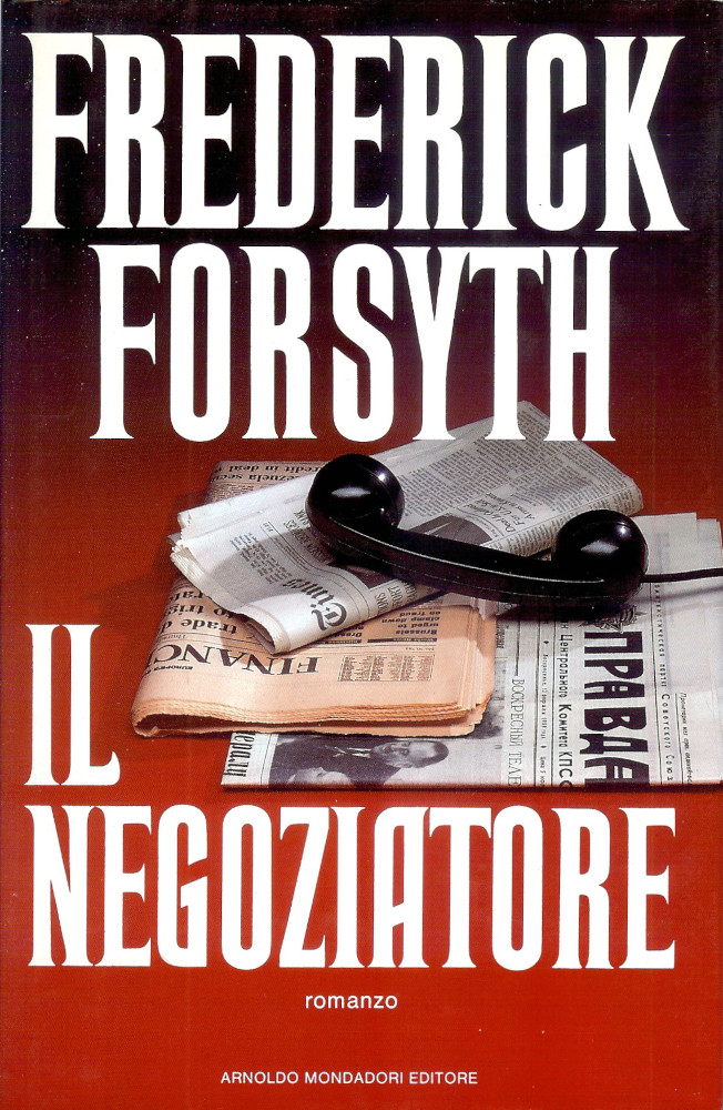 Frederick Forsyth: "Il negoziatore"
