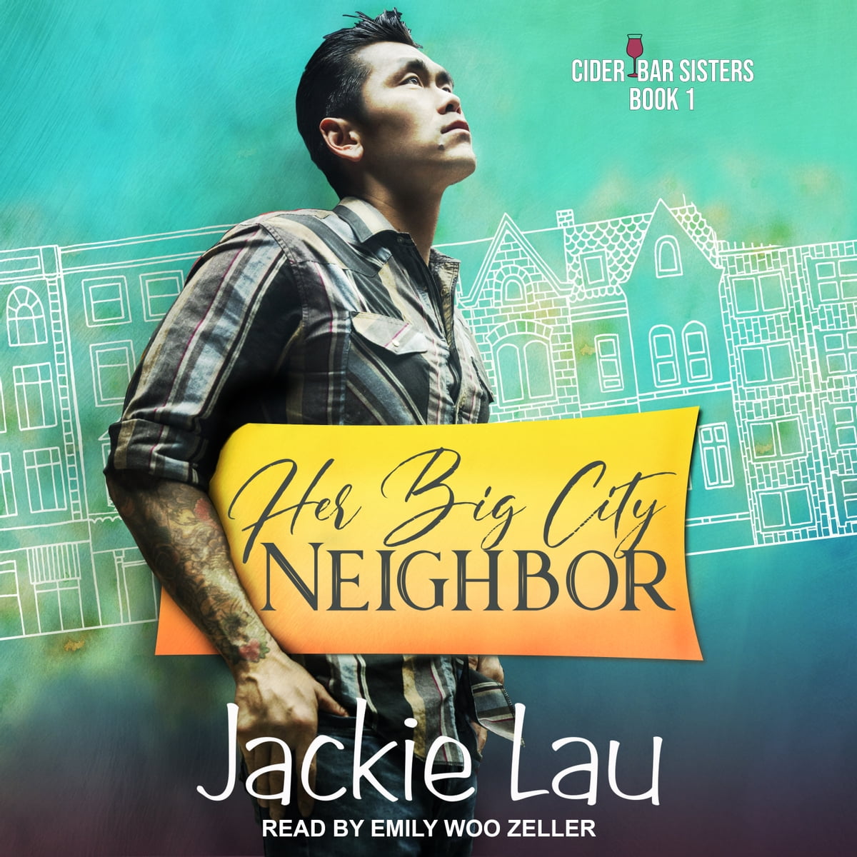 Her Big City Neighbor (Cider Bar Sisters, #1)