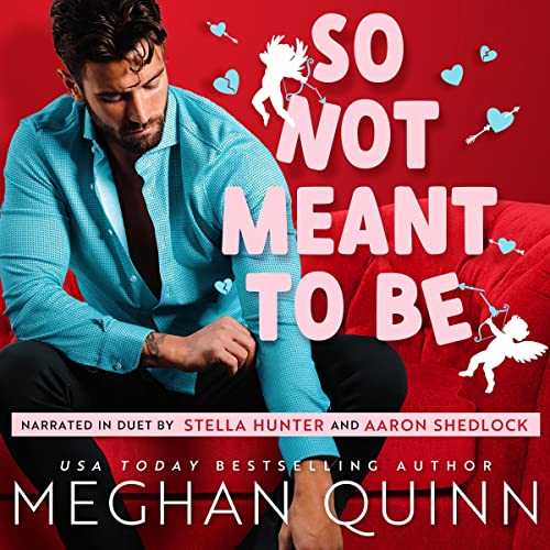 So Not Meant To Be