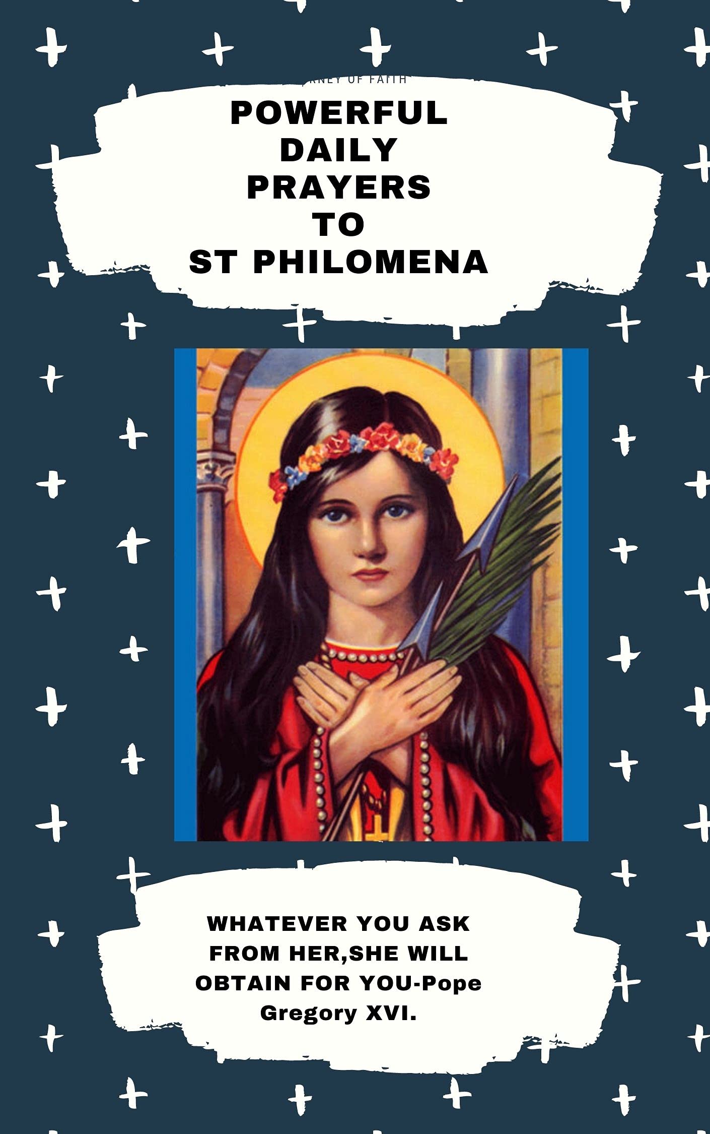 POWERFUL DAILY PRAYERS TO ST PHILOMENA by Bro Francis Goodreads