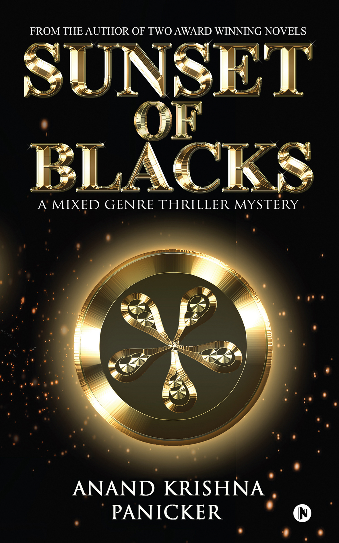 Sunset of Blacks: A Mixed Genre Thriller Mystery
