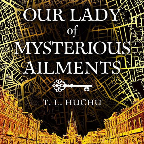 Our Lady of Mysterious Ailments (Edinburgh Nights #2)