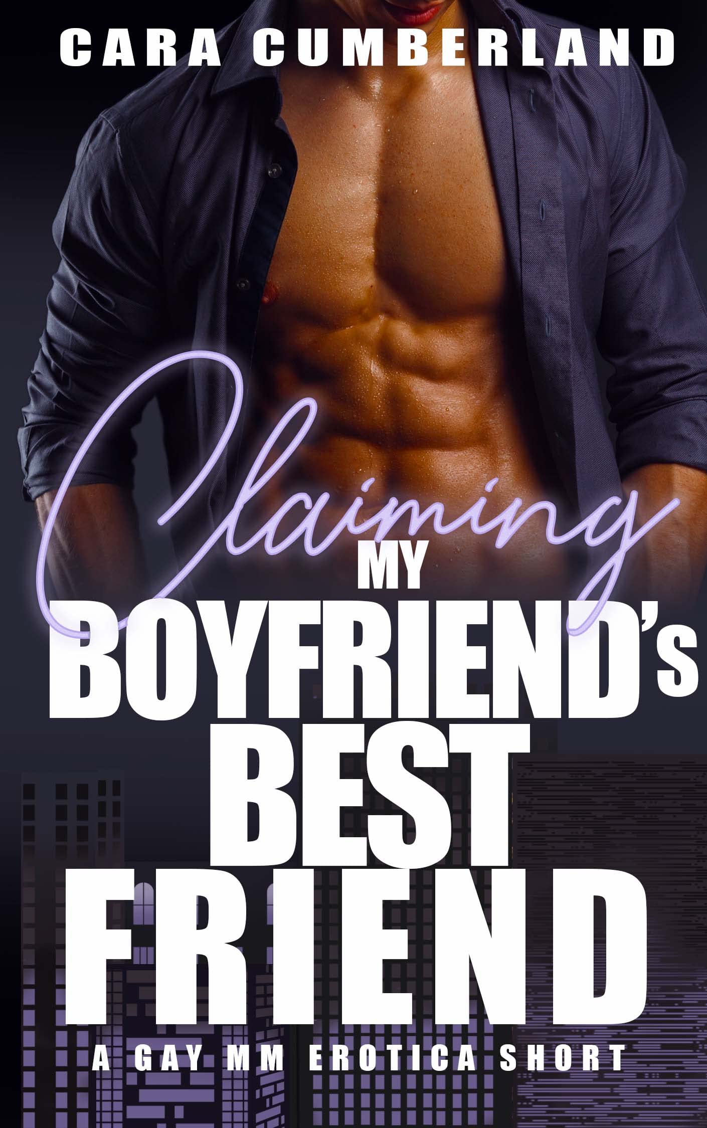 Claiming My Boyfriend's Best Friend