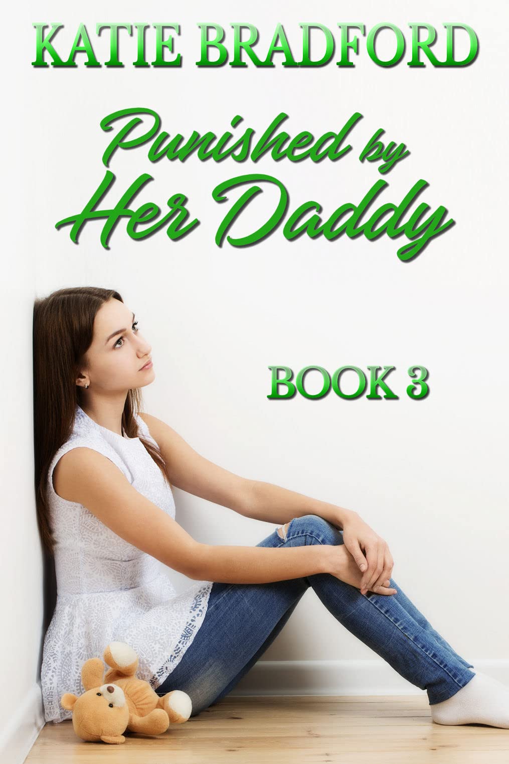 Punished by Her Daddy Book 3 a collection of father