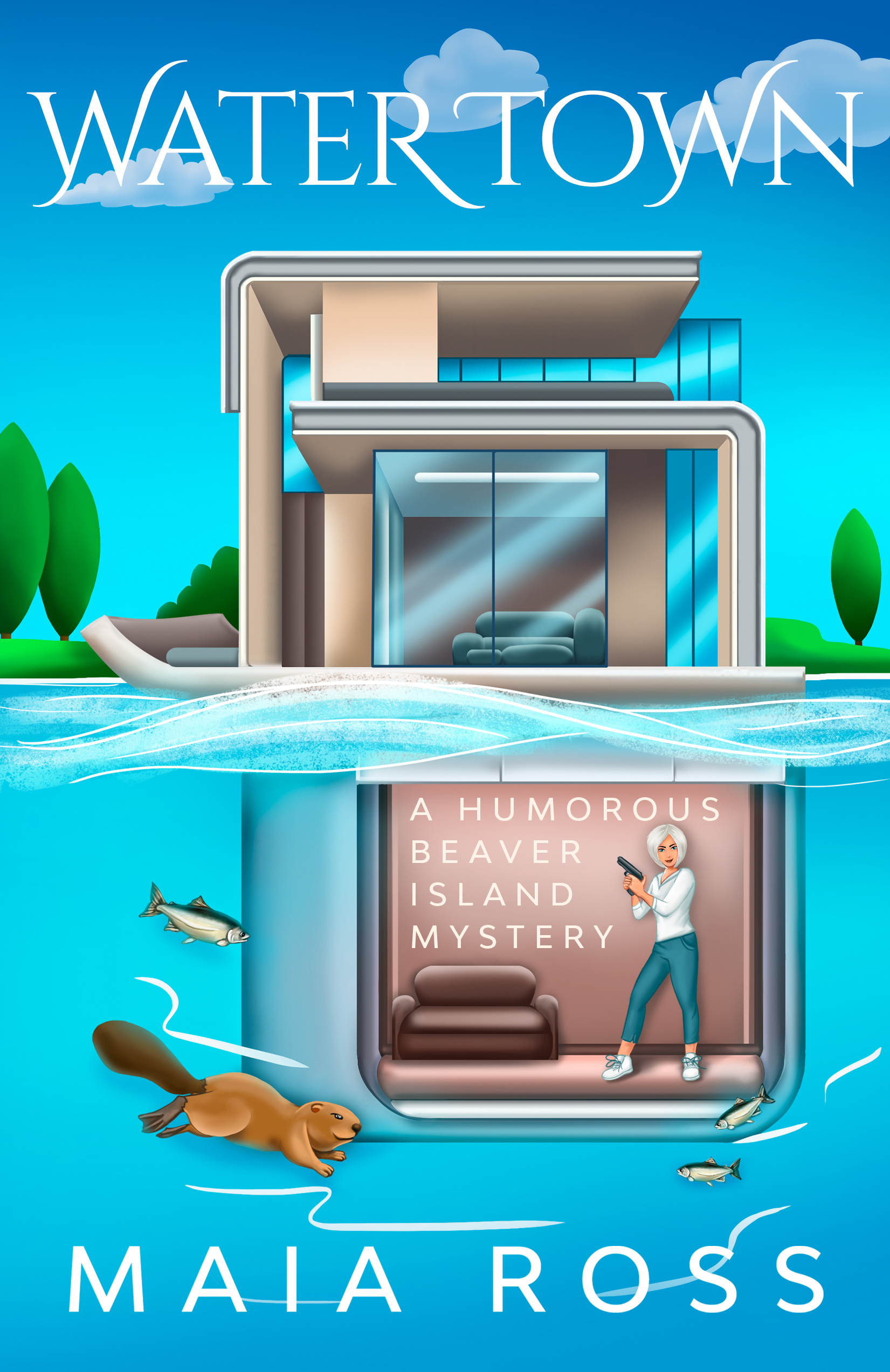 Water Town: A Humorous Beaver Island Mystery