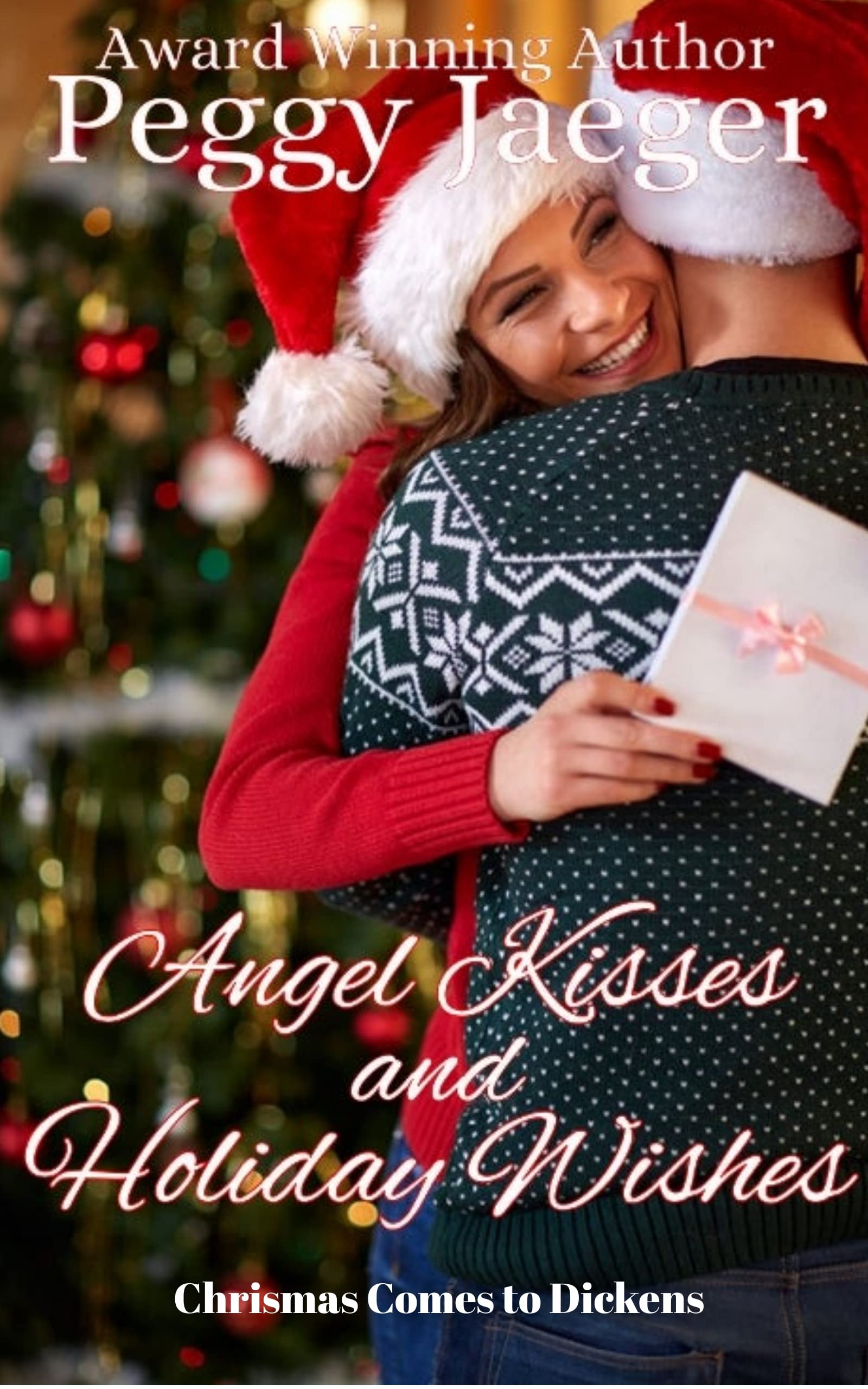 Angel Kisses and Holiday Wishes book cover