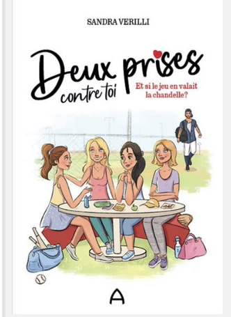 Deux prises contre toi T.01 - Et si le jeu en valait la chandelle