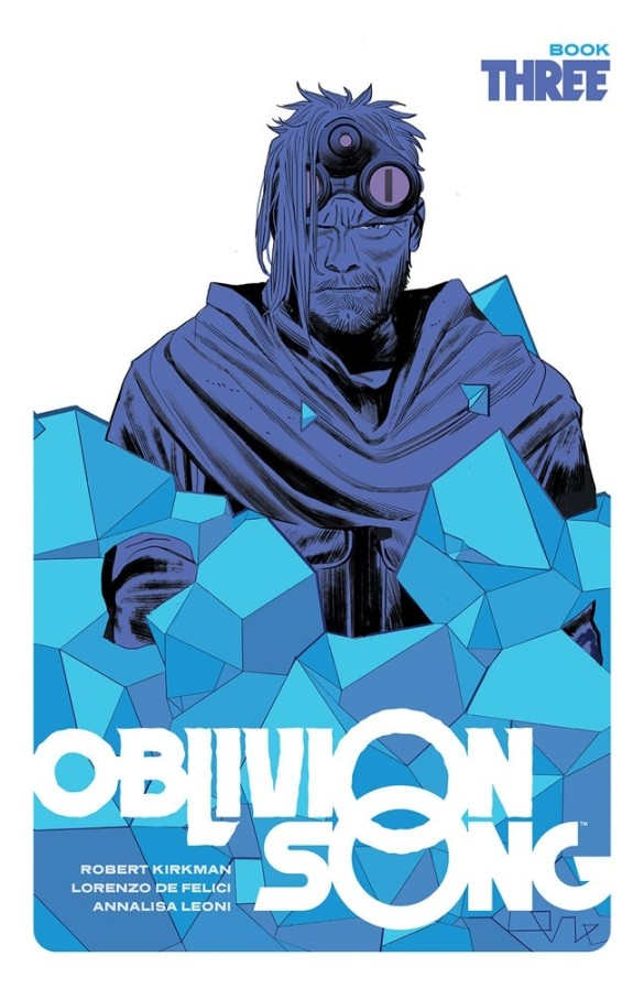 Oblivion Song, Book Three